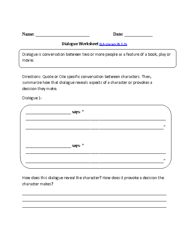 Dialogue: Narrative Technique ELA-Literacy.W.5.3b Writing Worksheet