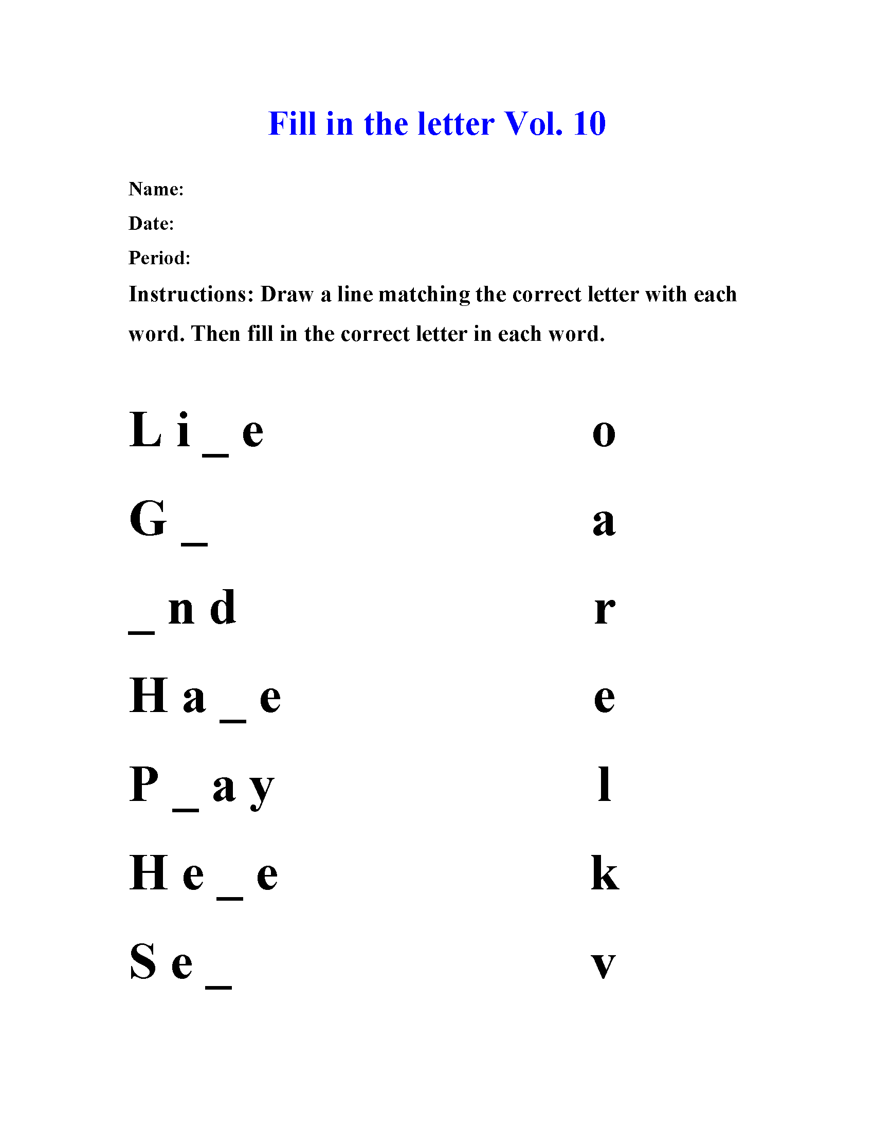 Fill in the letter Vol 10