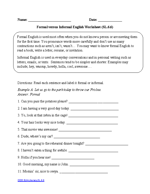 Formal vs. Informal ELA-Literacy.SL.6.6 Speaking and Listening Worksheet