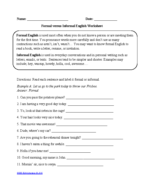 Formal vs Informal CCSS.ELA Literacy.SL.8.6 Speaking and Listening Worksheet