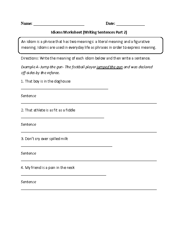 Idioms Worksheet Writing Sentences Part 2 Intermediate