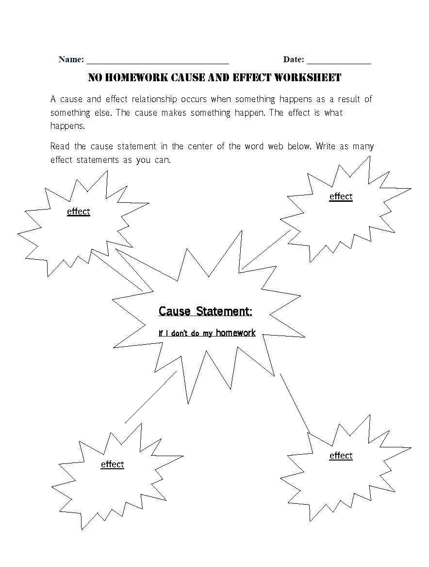 No Homework Cause and Effect Worksheet