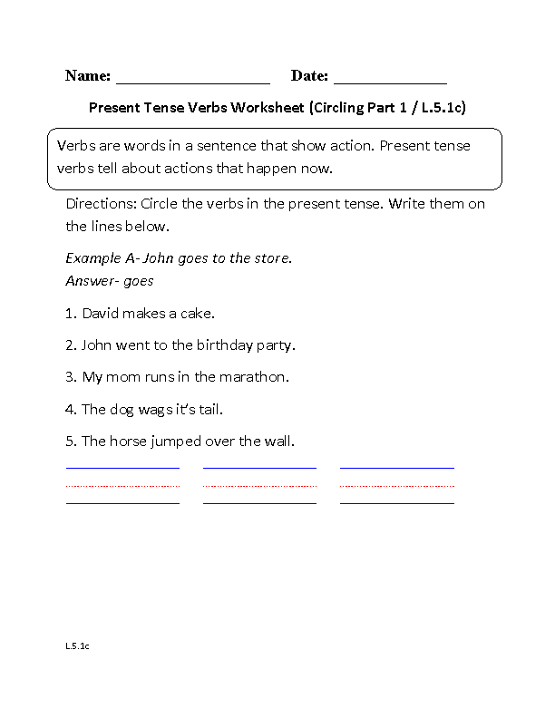 Present Tense Verbs ELA-Literacy.L.5.1c Language Worksheet