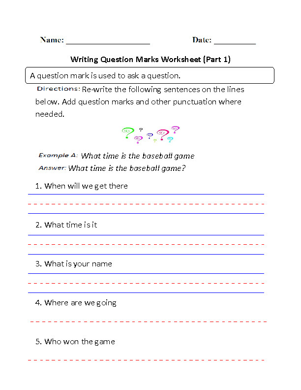 Writing Question Marks Worksheet Part 1