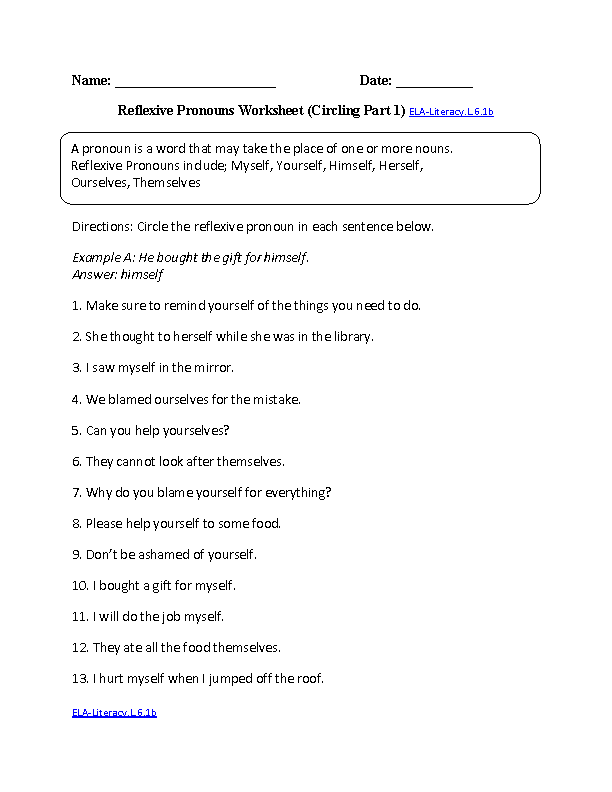 Reflexive Pronouns 1 ELA-Literacy.L.6.1b Language Worksheet