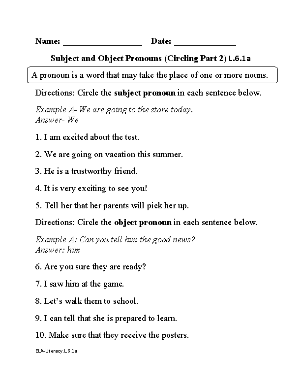 Subjective and Objective Pronouns 2 ELA-Literacy.L.6.1a Language Worksheet