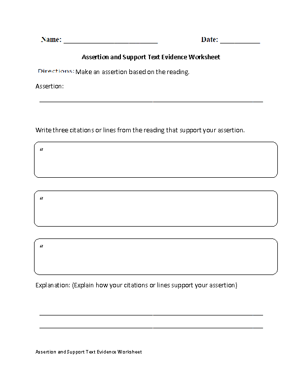 Assertion and Support Text Evidence Worksheets
