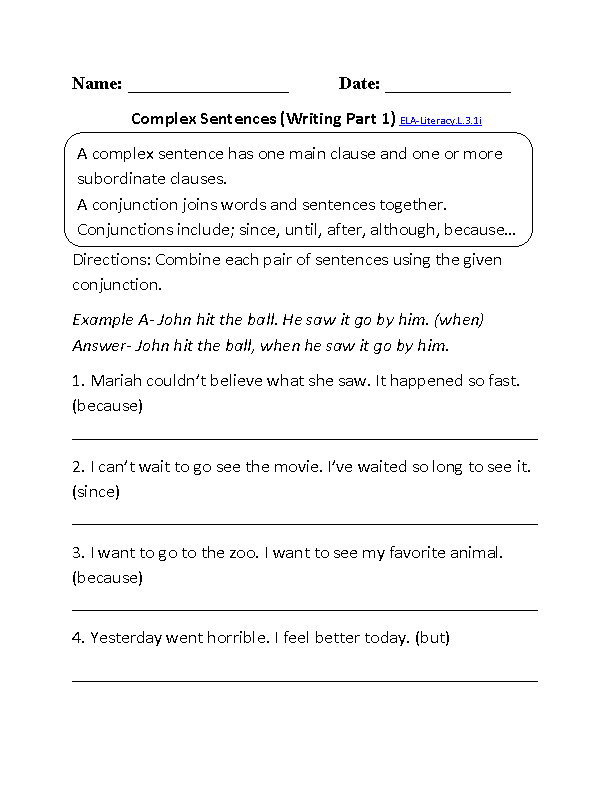 Complex Sentence Worksheet 1 ELA-Literacy.L.3.1i Language Worksheet
