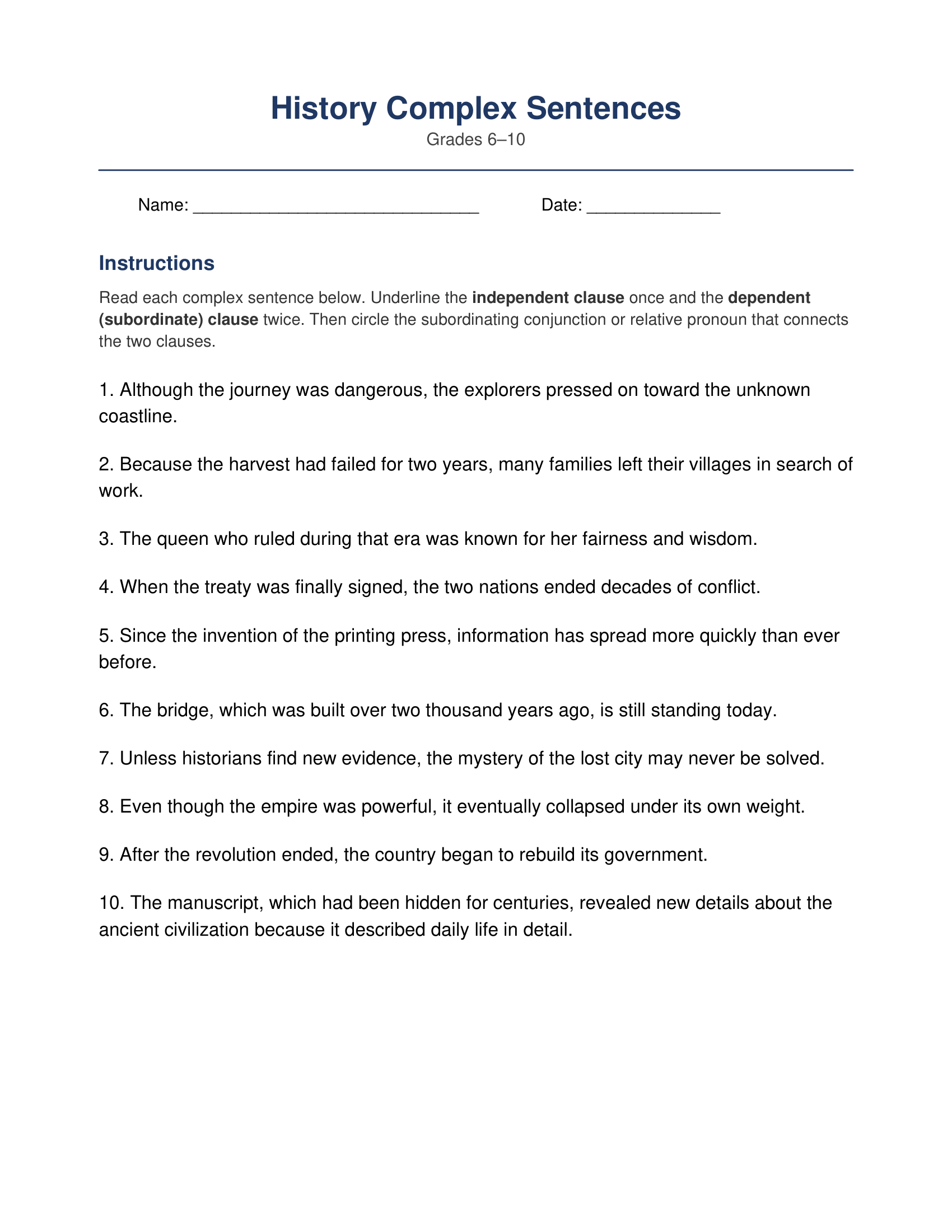 History complex sentences.
