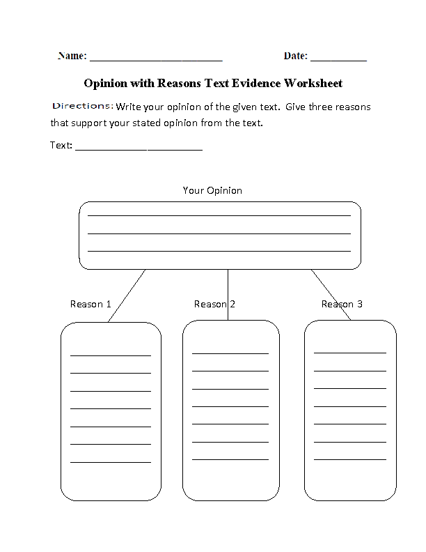 Opinion with Reasons Text Evidence Worksheets