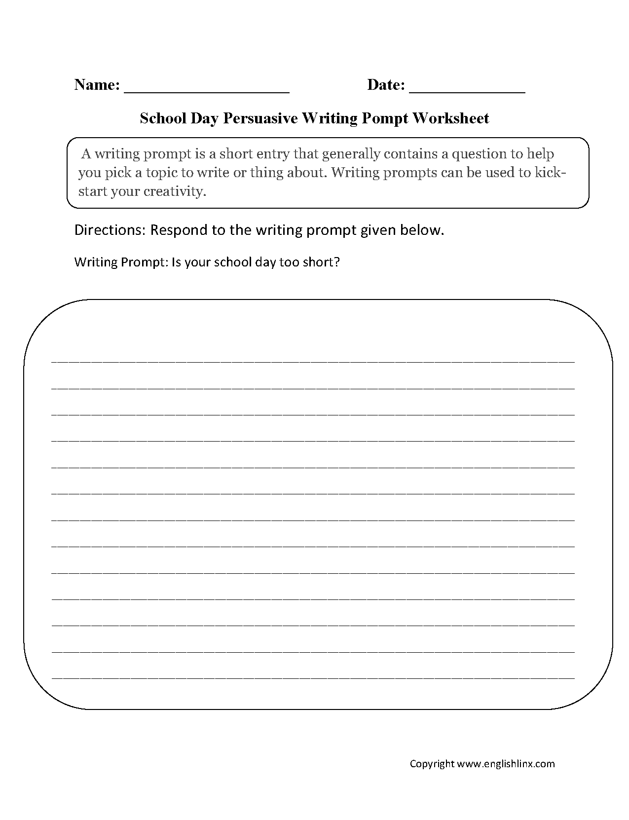School Day Persuasive Writing Prompt Worksheets