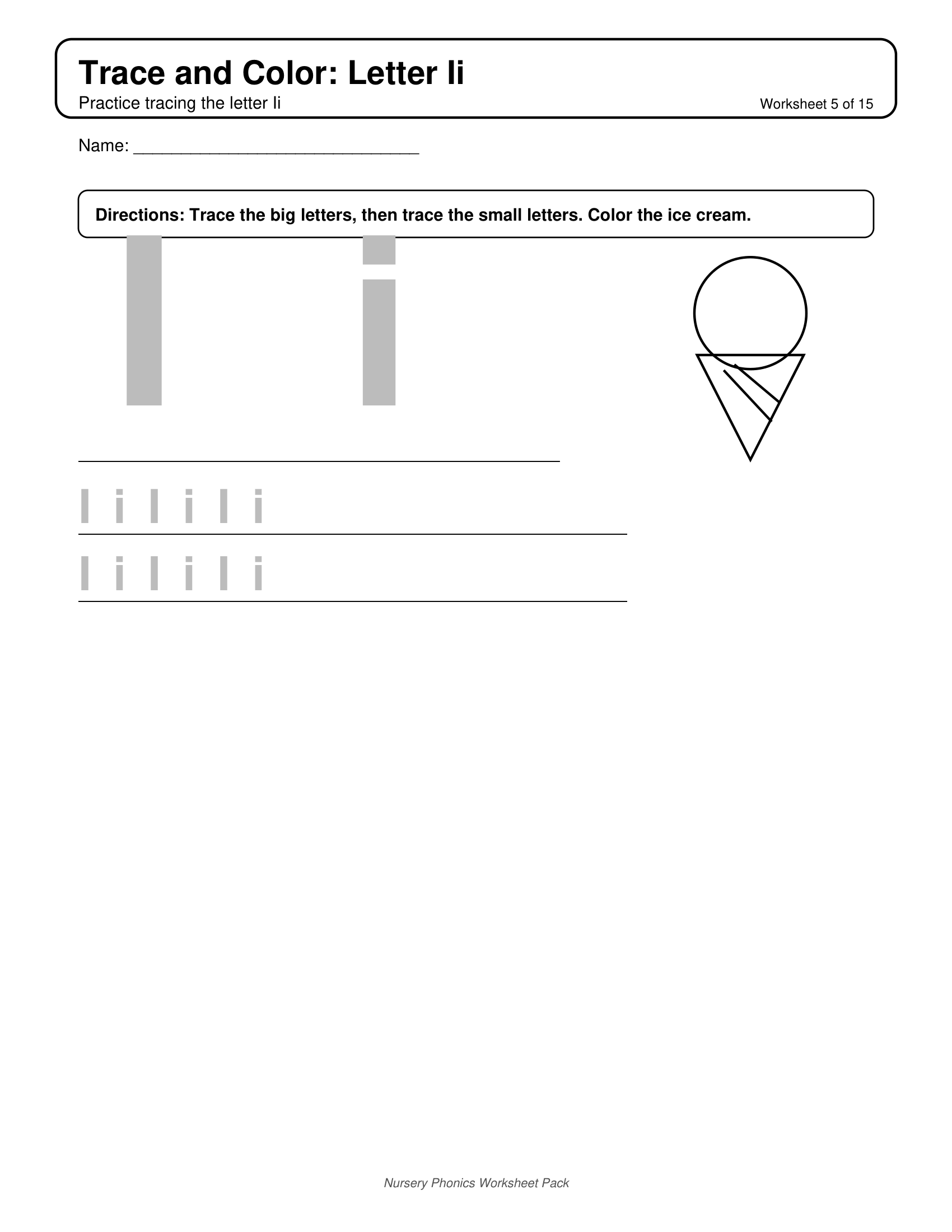 Trace and Color I Phonics Worksheets for Nursery